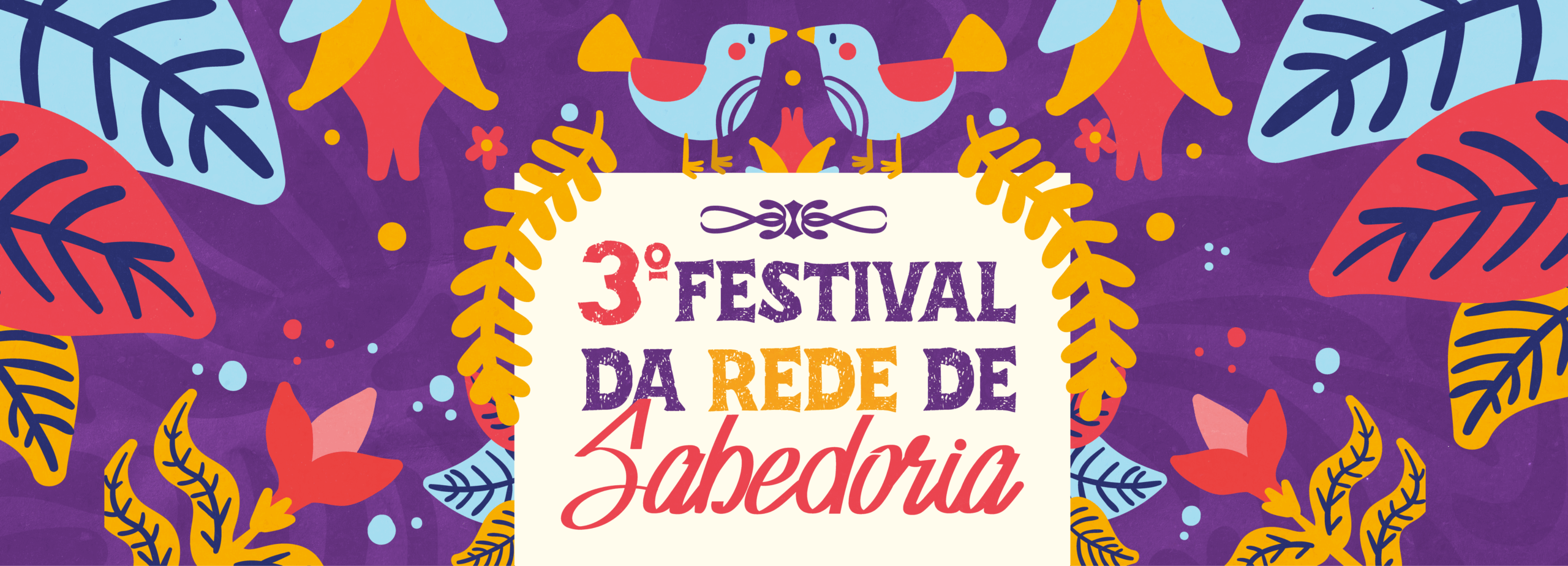 BANNER HOTSITE_3º FESTIVAL DA REDE DE SABEDORIA [1536x554]